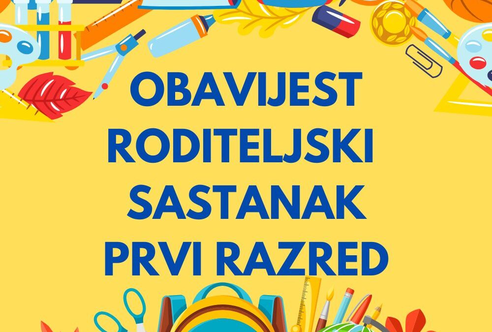 Poziv na roditeljski sastanak za roditelje budućih prvašića