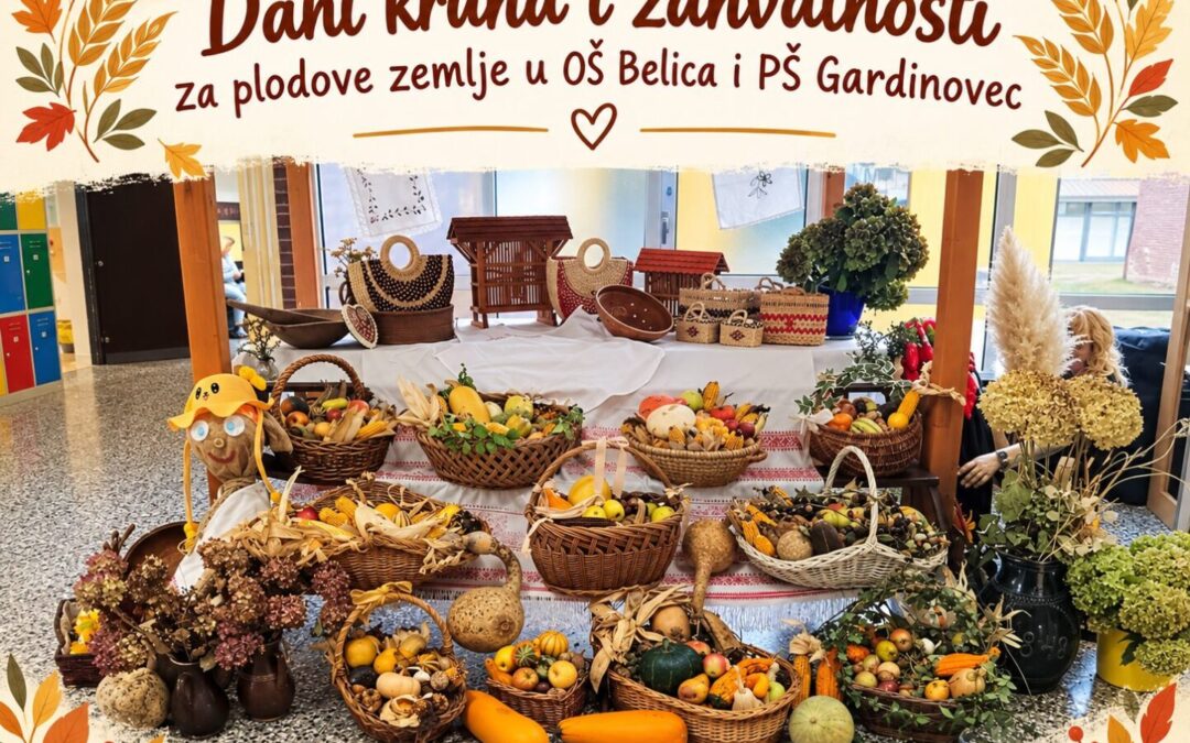 Dani kruha i zahvalnosti za plodove zemlje u OŠ Belica i PŠ Gardinovec